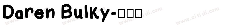 Daren Bulky字体转换